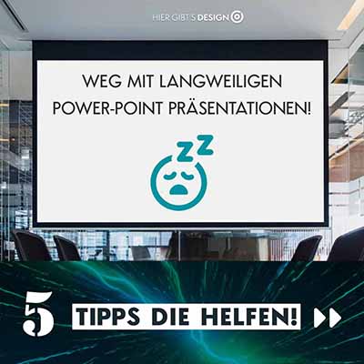 PowerPoint-Präsentation verbessern – 5 Tipps die helfen